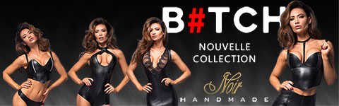 La nouvelle collection Noir HANDMADE : Bitch !